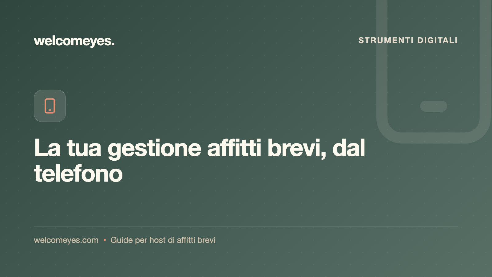 Gestire gli affitti brevi dal telefono: l'app per host